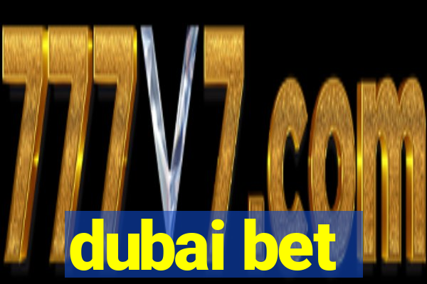 dubai bet