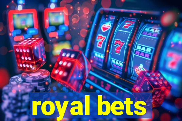 royal bets