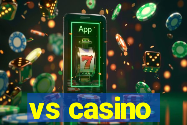 vs casino