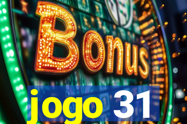 jogo 31