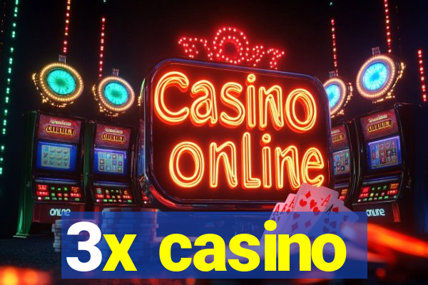 3x casino