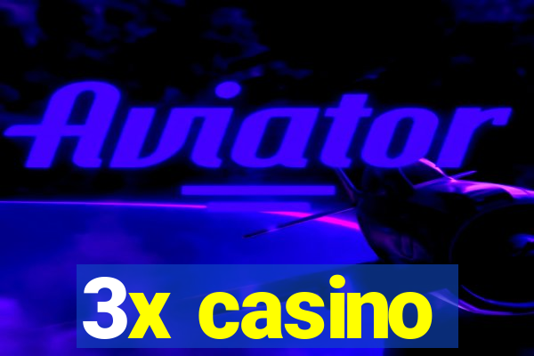 3x casino