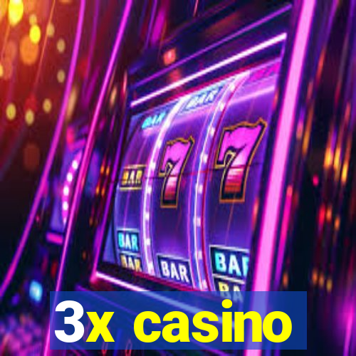 3x casino