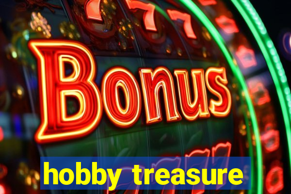 hobby treasure