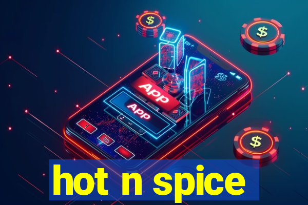 hot n spice