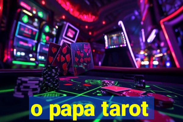 o papa tarot