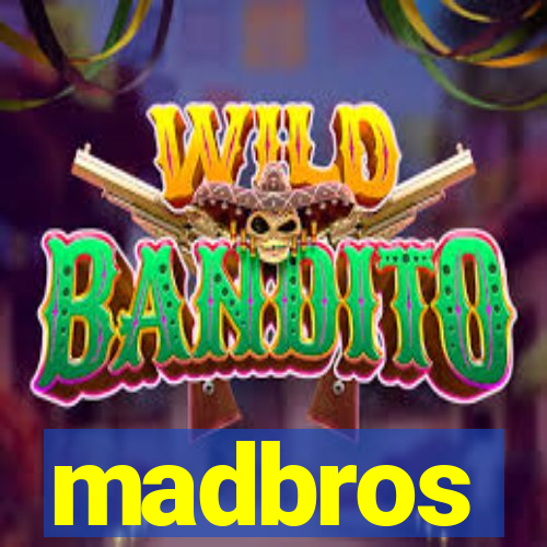 madbros