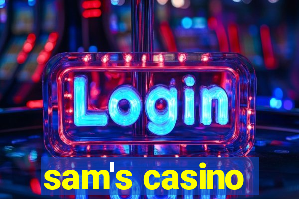 sam's casino