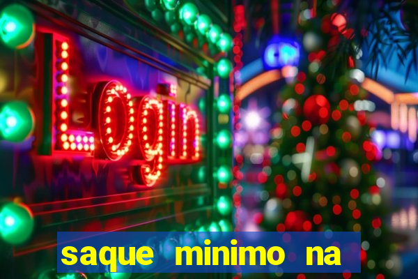 saque minimo na estrela bet