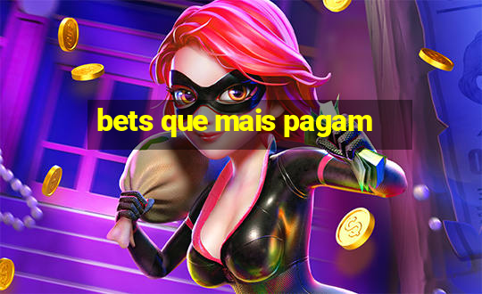 bets que mais pagam