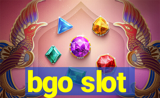 bgo slot