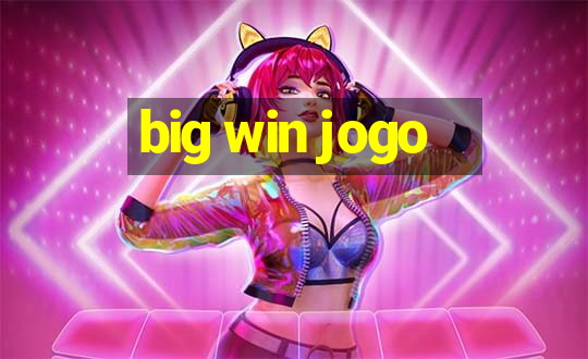 big win jogo