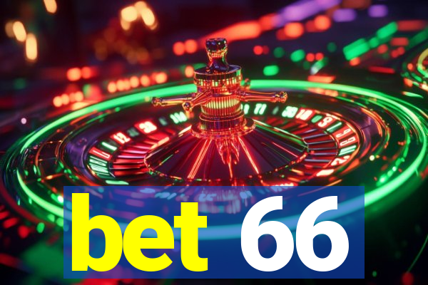 bet 66