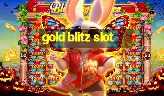 gold blitz slot