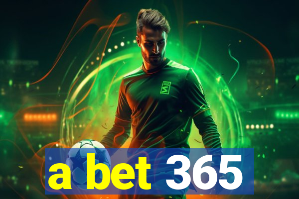 a bet 365