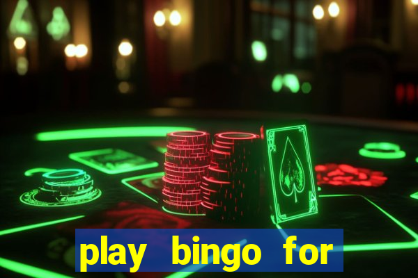 play bingo for money online