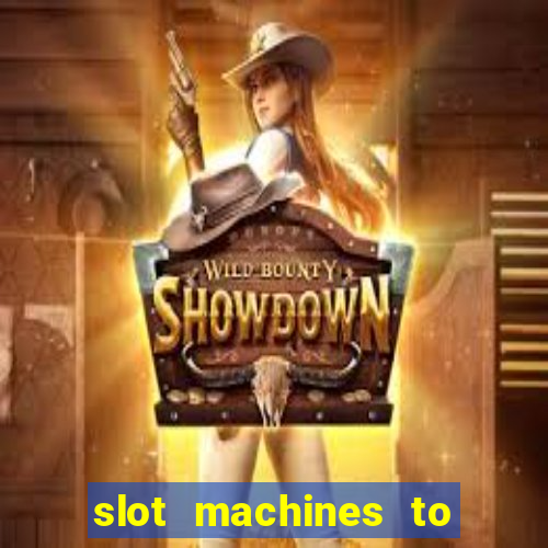 slot machines to play for free