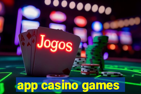 app casino games