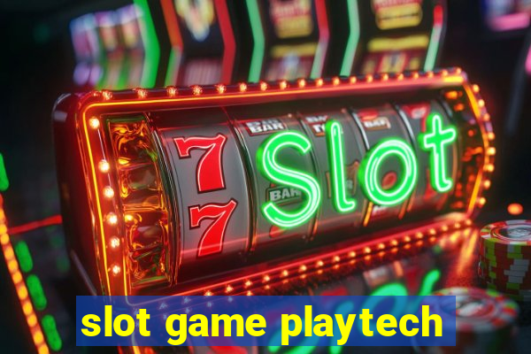 slot game playtech