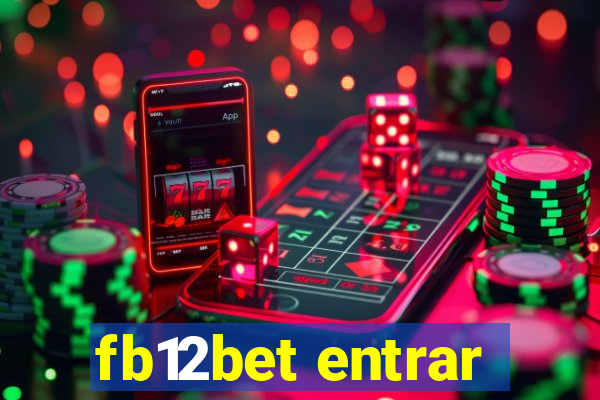 fb12bet entrar