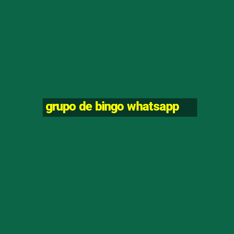 grupo de bingo whatsapp