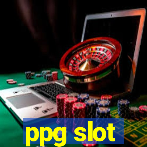 ppg slot