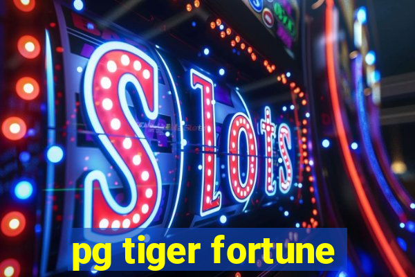 pg tiger fortune