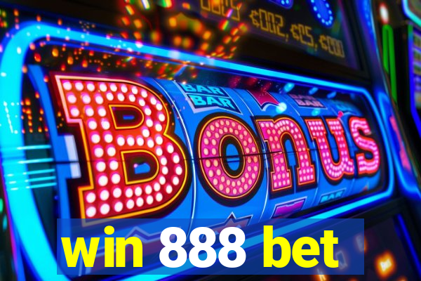 win 888 bet