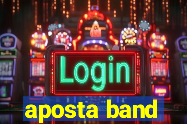 aposta band