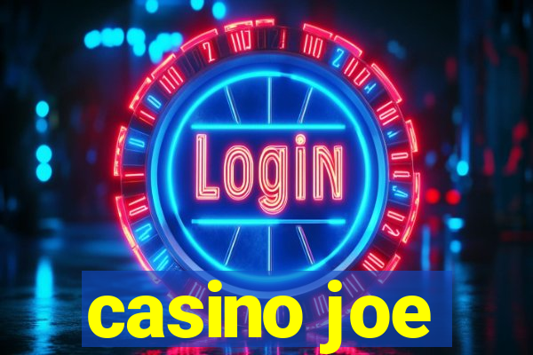 casino joe