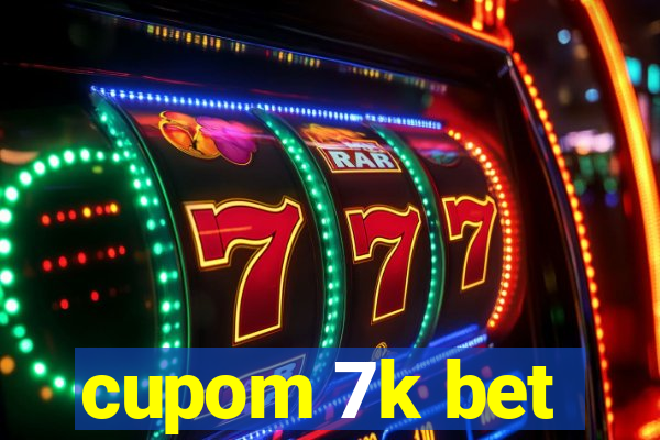 cupom 7k bet