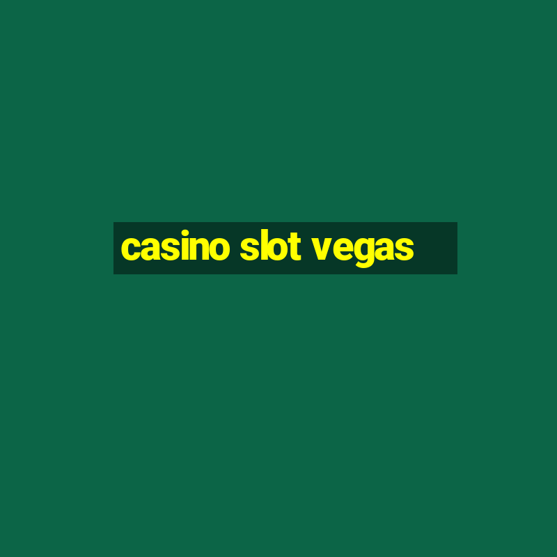 casino slot vegas