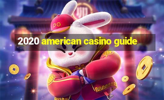 2020 american casino guide