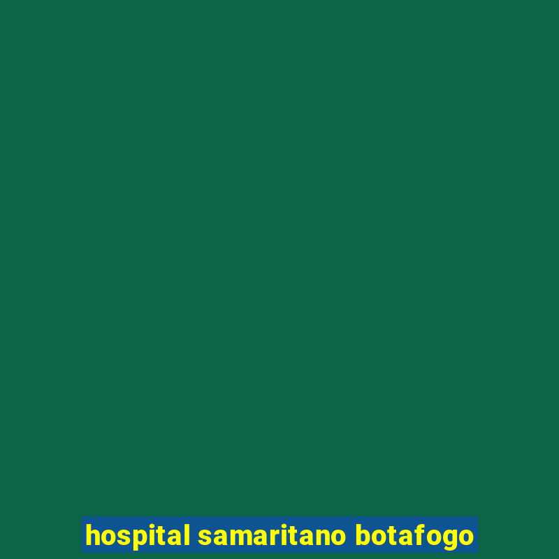 hospital samaritano botafogo