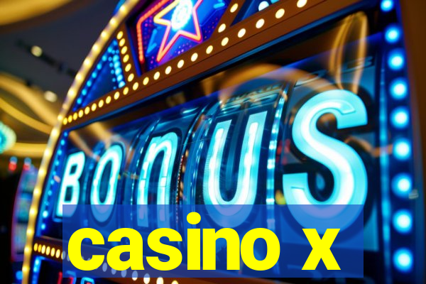 casino x