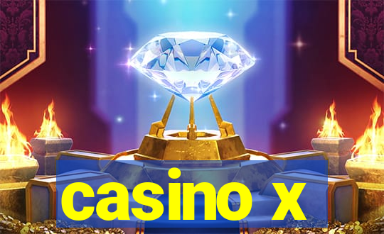 casino x