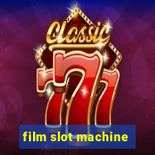 film slot machine