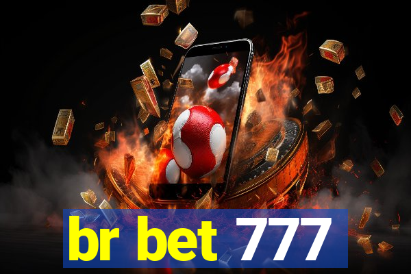 br bet 777