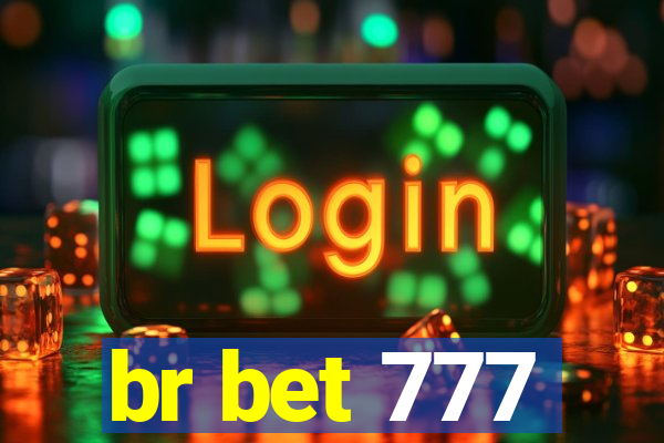 br bet 777