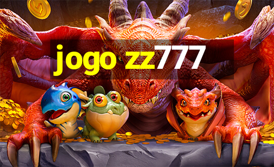 jogo zz777