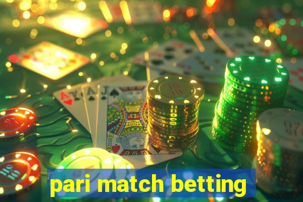 pari match betting