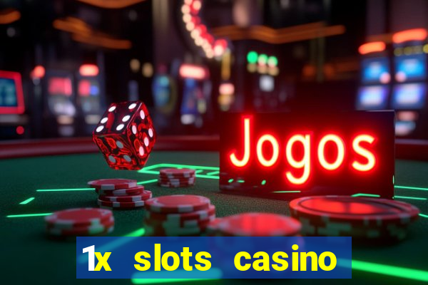 1x slots casino android приложение