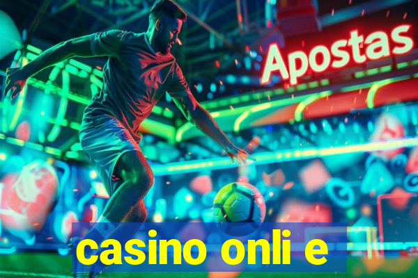 casino onli e