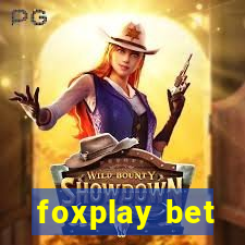 foxplay bet