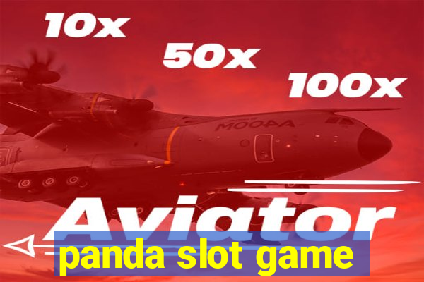 panda slot game