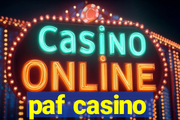 paf casino