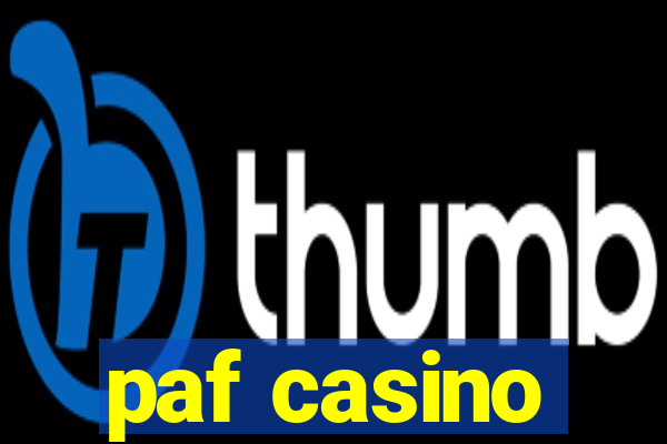 paf casino