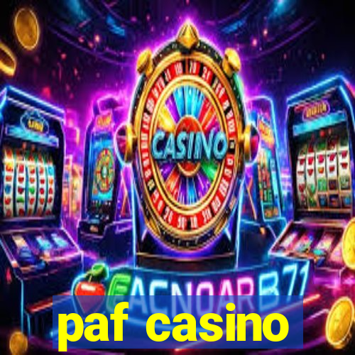 paf casino