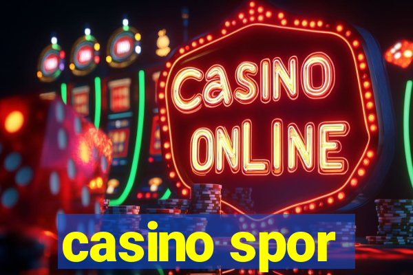 casino spor