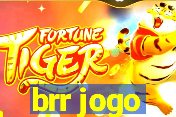 brr jogo